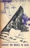 Concert din muzica de Bach - Hortensia Papadat Bengescu