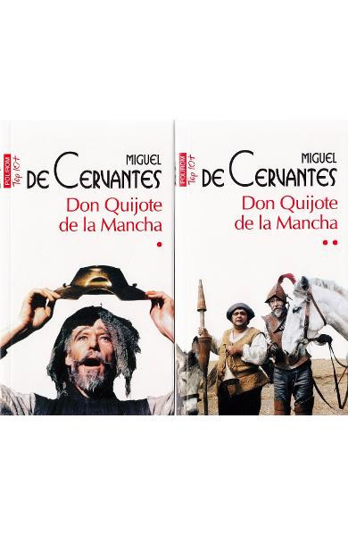 Don Quijote De La Mancha Vol 1+ 2 Top 10+ Nr 330 Si 331, Miguel De Cervantes - Editura Polirom