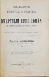 EXPLICAȚIUNE TEORETICĂ ȘI PRACTICĂ A DREPTULUI CIVIL ROM&Acirc;N &Icirc;N COMPARAȚIE CU LEGILE VECHI de DIMITRIE ALEXANDRESCO, TOMUL AL VII-LEA (1901)
