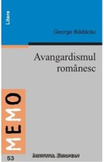 Avangardismul Romanesc - George Badarau