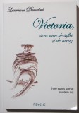 Laurence Demaire - Victoria, sora mea de suflet și de necaz