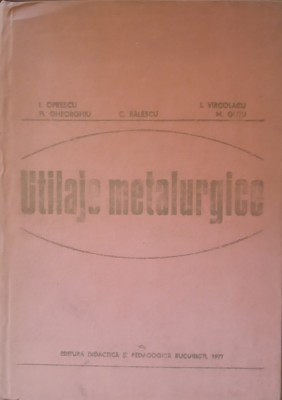 Utilaje Metalurgice I. Oprescu - 1977 foto
