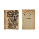 Ion Th. Florescu, G&acirc;nduri de altădată, cu dedicație pentru Gheorghe Brătianu