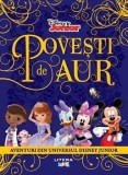 Povesti de aur. Aventuri din universul Disney Junior/***