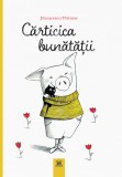 Carticica bunatatii - Francesca Pirrone - Didactica Publishing House