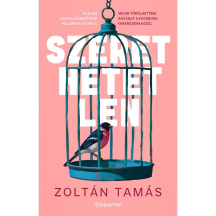 Szerethetetlen - Zolt&aacute;n Tam&aacute;s