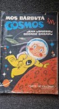 MOS BARBUTA IN COSMOS - Udrescu, Zarafu