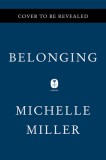 Belonging: A Daughter&#039;s Search for Identity Through Love and Loss