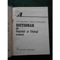 JANA BALACCIU - DICTIONAR DE LINGVISTI SI FILOLOGI ROMANI (1978, ed. cartonata)