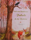Cele mai frumoase fabule de La Fontaine