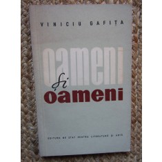 Viniciu Gafita - Oameni si oameni CU DEDICATIE SI AUTOGRAF