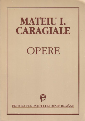 MATEIU I. CARAGIALE - OPERE foto