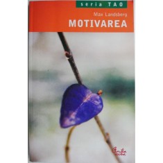 Motivarea &ndash; Max Landsberg (putin patata)