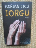 IORGU , roman de ADRIAN JICU , 2022