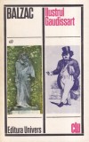 Balzac - Ilustrul Gaudissart Roman Literatura Franceza Clasica Beletristica Carte 638 Pagini Limba Romana