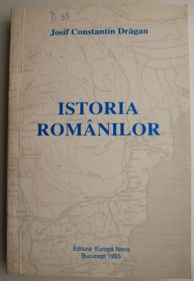 Istoria romanilor &amp;ndash; Josif Constantin Dragan foto