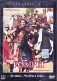 DVD Film de colectie: Pompei ( 2 DVD ; SIGILAT - vezi descriere )