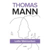 Lotte Weimarban - Thomas Mann