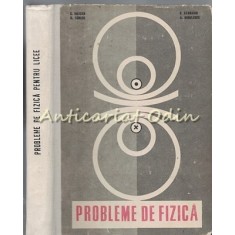 Probleme De Fizica - C. Maican, D. Tanase, A. Negulescu, V. Atanasiu
