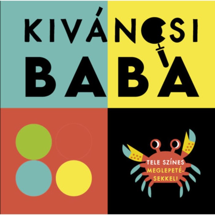 K&iacute;v&aacute;ncsi baba - Tele sz&iacute;nes meglepet&eacute;sekkel!