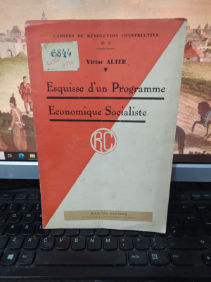 Victor Alter, Esquisse d&amp;#039;une Programme Economique Socialiste, Paris 1932, 040 foto
