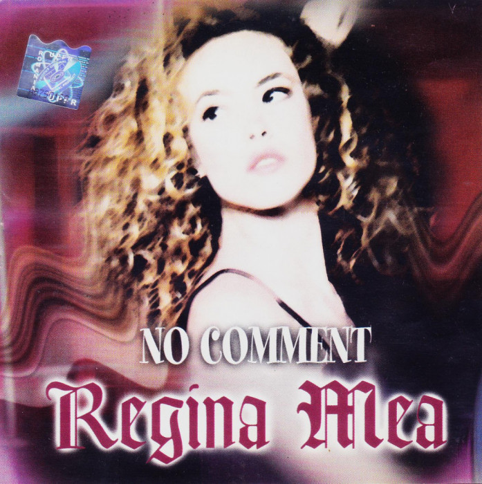 CD Pop: No comment - Regina mea ( 2000, original, stare foarte buna , RAR )