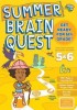 Summer Brain Quest: Between Grades 5 &amp; 6