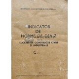 INDICATOR DE NORME DE DEVIZ PENTRU LUCRARI DE CONSTRUCTII CIVILE SI INDUSTRIALE - 1973 (N210)