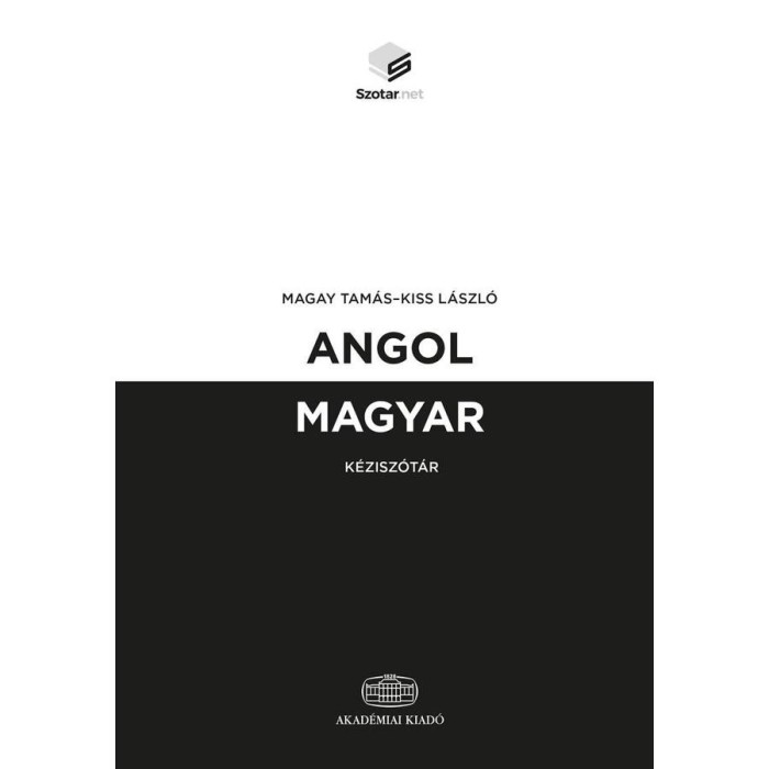 Angol-magyar k&eacute;zisz&oacute;t&aacute;r - + online sz&oacute;t&aacute;rcsomag - Kiss L&aacute;szl&oacute;