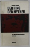 DER RING DER MYTHEN - DIE WAGNER - KONTROVERSE IN ISRAEL ( SCANDALUL &#039;&#039; WAGNER &#039;&#039; IN ISRAEL ) von NA&#039;AMA SHEFFI , 2002