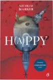 H(a)ppy | Nicola Barker, 2020, Curtea Veche, Curtea Veche Publishing