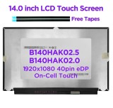 Display compatibil Laptop, Acer, B140HAK02.0, B140HAK02.5, B140HAK03.0, KL.14005.037, 14 inch, FHD, IPS, 310mm latime, one cell touch, conector 40 pin