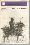 Leul Flandrei - Hendrik Conscience, Editura Univers 1974, Roman Istoric