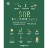 S&ouml;r mesterkurzus - Fedezd fel &eacute;s ismerd meg a legfinomabb s&ouml;r&ouml;ket! - Mark Dredge