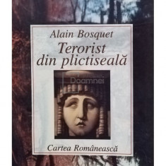 Alain Bosquet - Terorist din plictiseala (editia 1999)