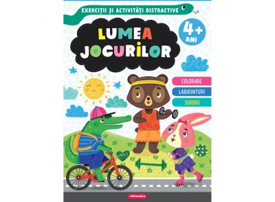 Lumea Jocurilor - Exercitii si Activitati Distractive (4+ Ani), - Editura Mimorello foto