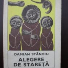 Alegere de stareta Damian Stanoiu