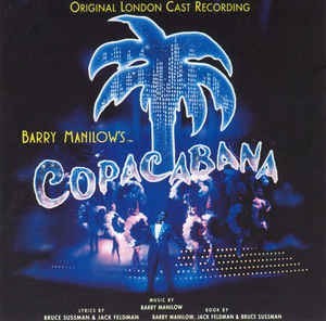 CD Barry Manilow, Bruce Sussman&amp;lrm;&amp;ndash;&amp;#039;Copacabana&amp;#039; Original London Cast Recording foto