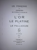 AUR PLATINA PALADIU rar CATALOG INTERNATIONAL de MARCAJE pagini 399 din FRANTA, Ornamentale