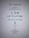 AUR PLATINA PALADIU rar CATALOG INTERNATIONAL de MARCAJE pagini 399 din FRANTA