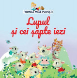 Lupul și cei șapte iezi - Hardcover - Diana Apostol - Litera mică