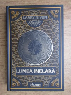 Larry Niven - Lumea inelară foto