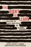 The Right to Learn: Resisting the Right-Wing Attack on Academic Freedom
