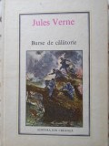 Burse de Calatorie - Jules Verne, Editura Ion Creanga 1978, Carte Copii, Povesti, Coperta Cartonata