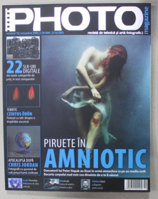 PHOTO , REVISTA DE TEHNICA SI ARTA FOTOGRAFICA NR. 18 , 2006 foto