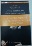 LETTERE COPERNICANE - SCRISORI COPERNICANE de GALILEO GALILEI * EDITIE BILINGVA
