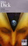Philip K. Dick - Siva ( La trilogie divine, I )