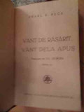 Vant De Rasarit : Vant Dela Apus - Pearl S. Buck ,535599