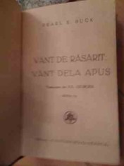 Vant De Rasarit : Vant Dela Apus - Pearl S. Buck ,535599 foto