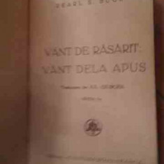 Vant De Rasarit : Vant Dela Apus - Pearl S. Buck ,535599